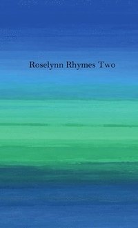 bokomslag Roselynn Rhymes Two