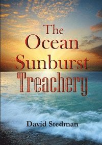 bokomslag The Ocean Sunburst Treachery