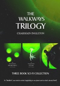 bokomslag The Walkways Trilogy