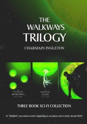 The Walkways Trilogy 1