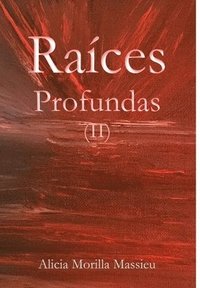bokomslag Raices Profundas II