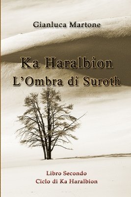 Ka Haralbion L'Ombra di Suroth 1