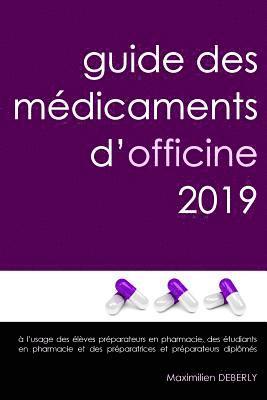 bokomslag Guide des MZdicaments d'Officine 2019