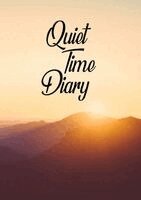 Quiet Time Diary