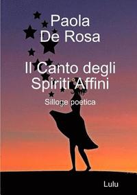 bokomslag Il Canto degli Spiriti Affini