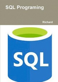 bokomslag SQL Programing