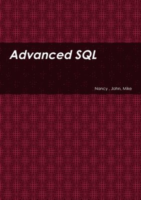 bokomslag Advanced SQL