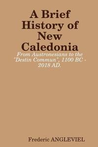 bokomslag A Brief History of New Caledonia