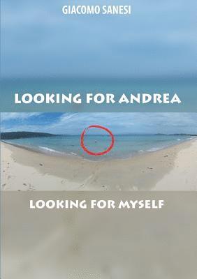 Looking For Andrea 1