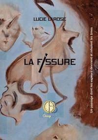 bokomslag La Fissure