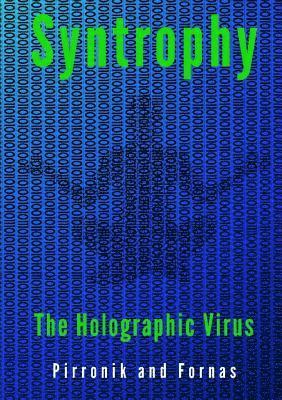 bokomslag Syntropy - The Holographic Virus