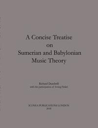 bokomslag A Concise Treatise on Sumerian and Babylonian Music Theory