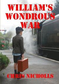 bokomslag William's Wondrous War