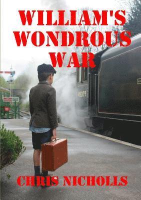 William's Wondrous War 1