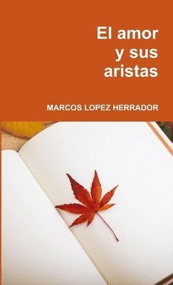 Amor Y Sus Aristas