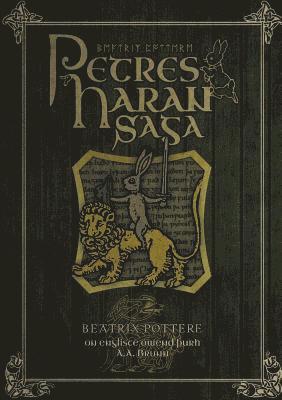 bokomslag Petres Haran Saga (The Tale of Peter Rabbit in Old English)