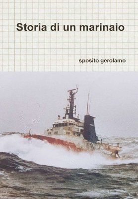 Storia di un marinaio 1