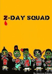 bokomslag Z-Day Squad