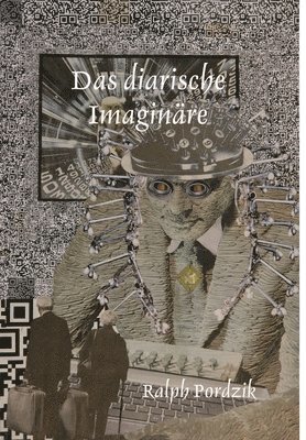 Das diarische Imaginäre