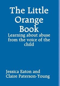 bokomslag The Little Orange Book