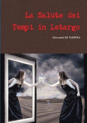 bokomslag Salute dei Tempi in Letargo