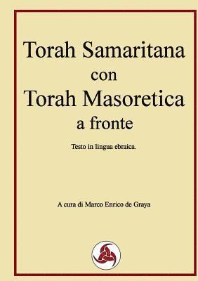 bokomslag Torah Samaritana con Torah Masoretica a fronte