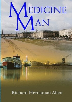 Richard Hernaman Allen - Medicine Man, Häftad