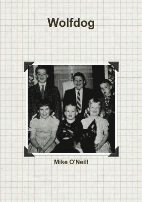 Mike O'Neill - Wolfdog, Häftad
