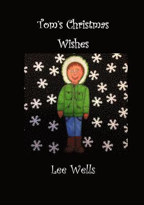 Tom's Christmas Wishes