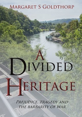 A Divided Heritage 1
