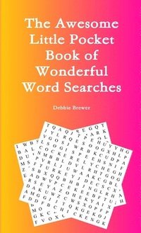 bokomslag Awesome Little Pocket Book of Wonderful Word Searches