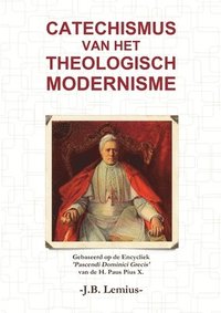 bokomslag Catechismus van het Theologisch Modernisme