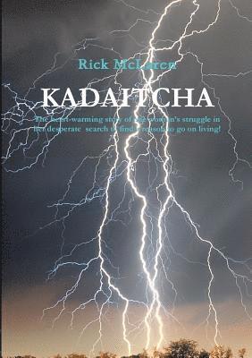 Kadaitcha 1