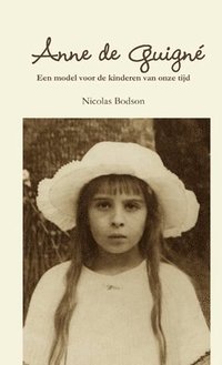 bokomslag Anne de Guigné - een kindheilige