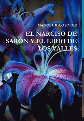 bokomslag Narciso de Sarón Y El Lirio de Los Valles