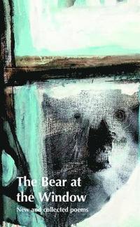 bokomslag The Bear at the Window