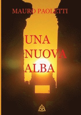 bokomslag UNA NUOVA ALBA