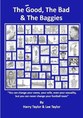 bokomslag Good, The Bad & The Baggies