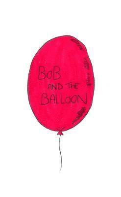 Bob and the balloon 1