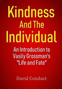 bokomslag Kindness and the Individual