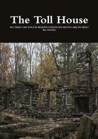 bokomslag The Toll House