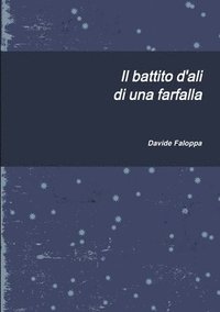 bokomslag Il battito d'ali di una farfalla