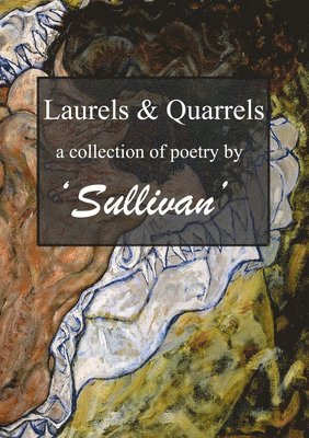 Laurels and Quarrels 1