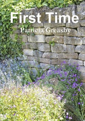 Patricia Greasby - First Time, Häftad