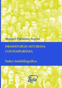 bokomslag Dramaturgia asturiana contempornea