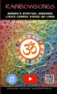 bokomslag Rainbow Songs - Ananda's Spiritual Songbook
