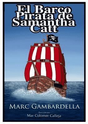 El Barco Pirata de Samantha Catt 1