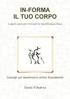 IN-FORMA IL TUO CORPO 1