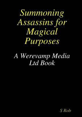 Summoning Assassins for Magical Purposes 1
