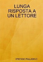 Lunga Risposta a Un Lettore